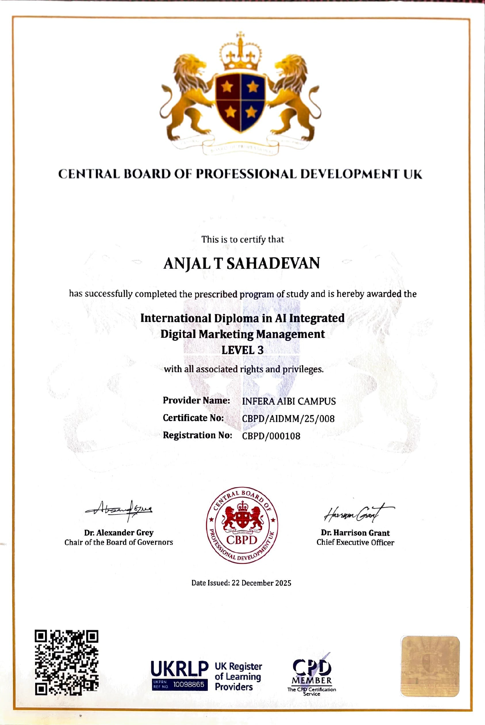 “International Diploma in AI Integrated Digital Marketing Management Level 3 certificate awarded to Anjal T Sahadevan by Central Board of Professional Development UK at INFERA AIBI Campus, recognized by the best digital marketing institute in Kochi.”